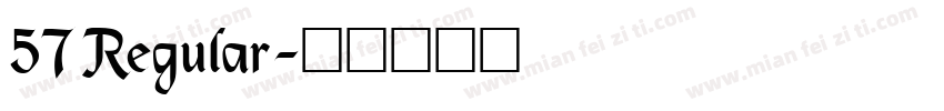 57 Regular字体转换